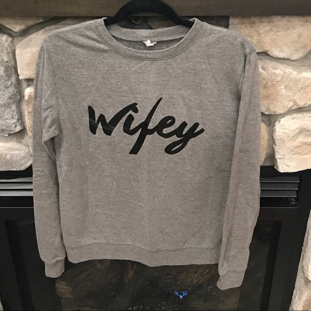 Grey “wifey” crew sweater